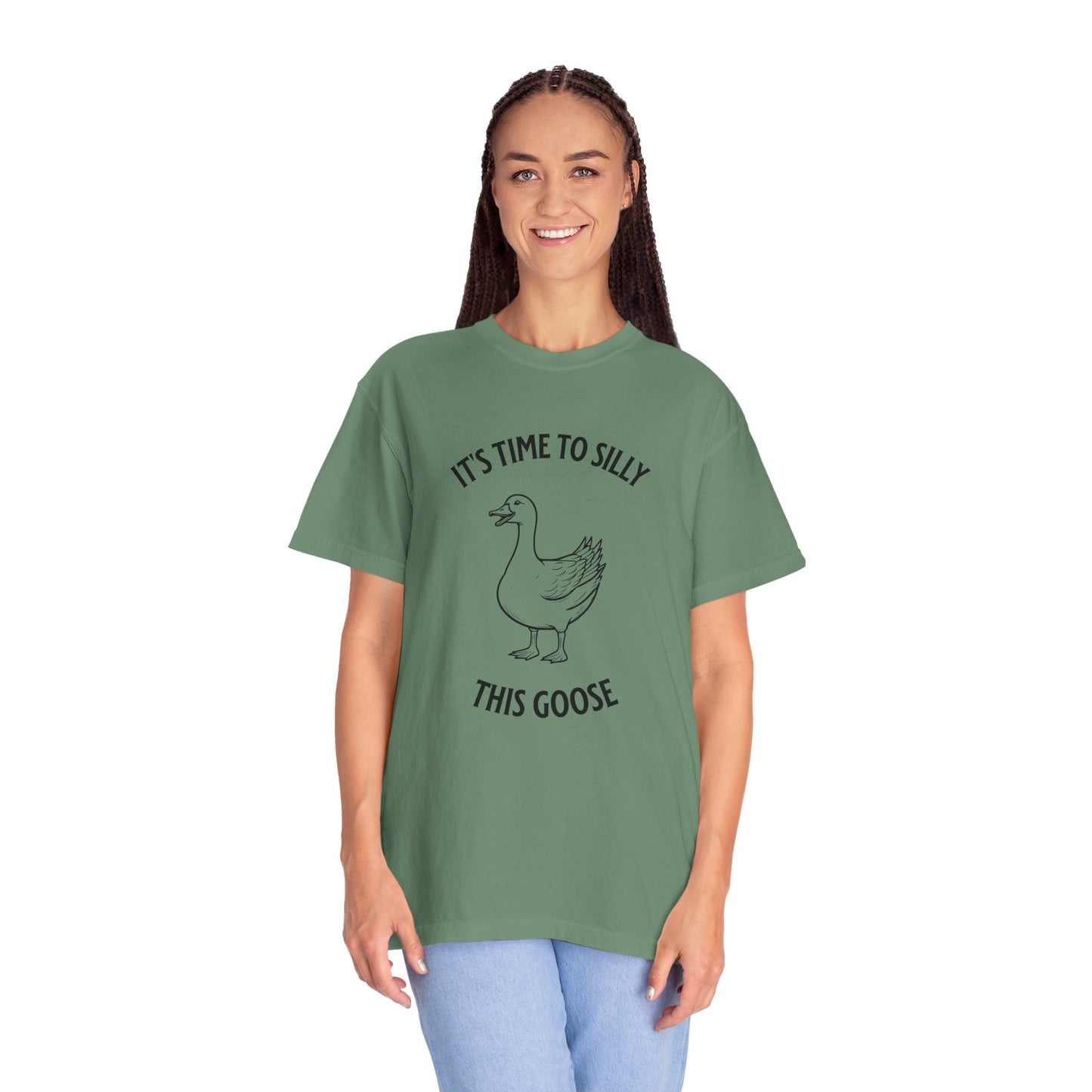 It's Time to Silly This Goose T-Shirt — Funny Goose Graphic Tee