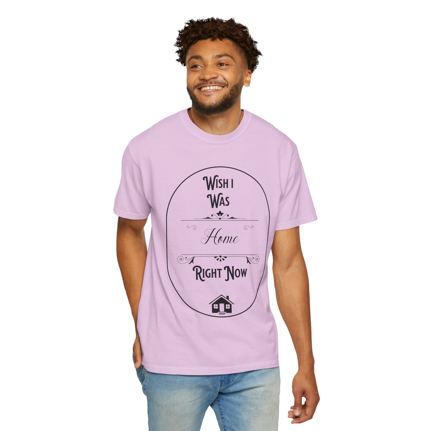 Wish I Was Home Right Now T-Shirt