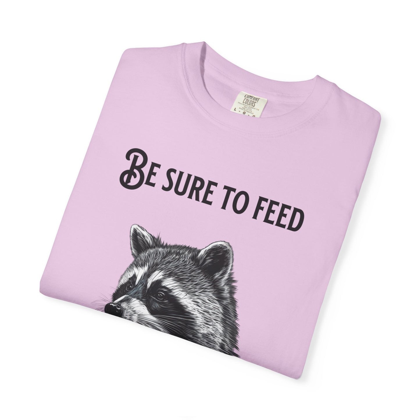 Be Sure to Feed the Locals T-Shirt — Raccoon Graphic Tee with "Hello, I'm Locals" Name Tag