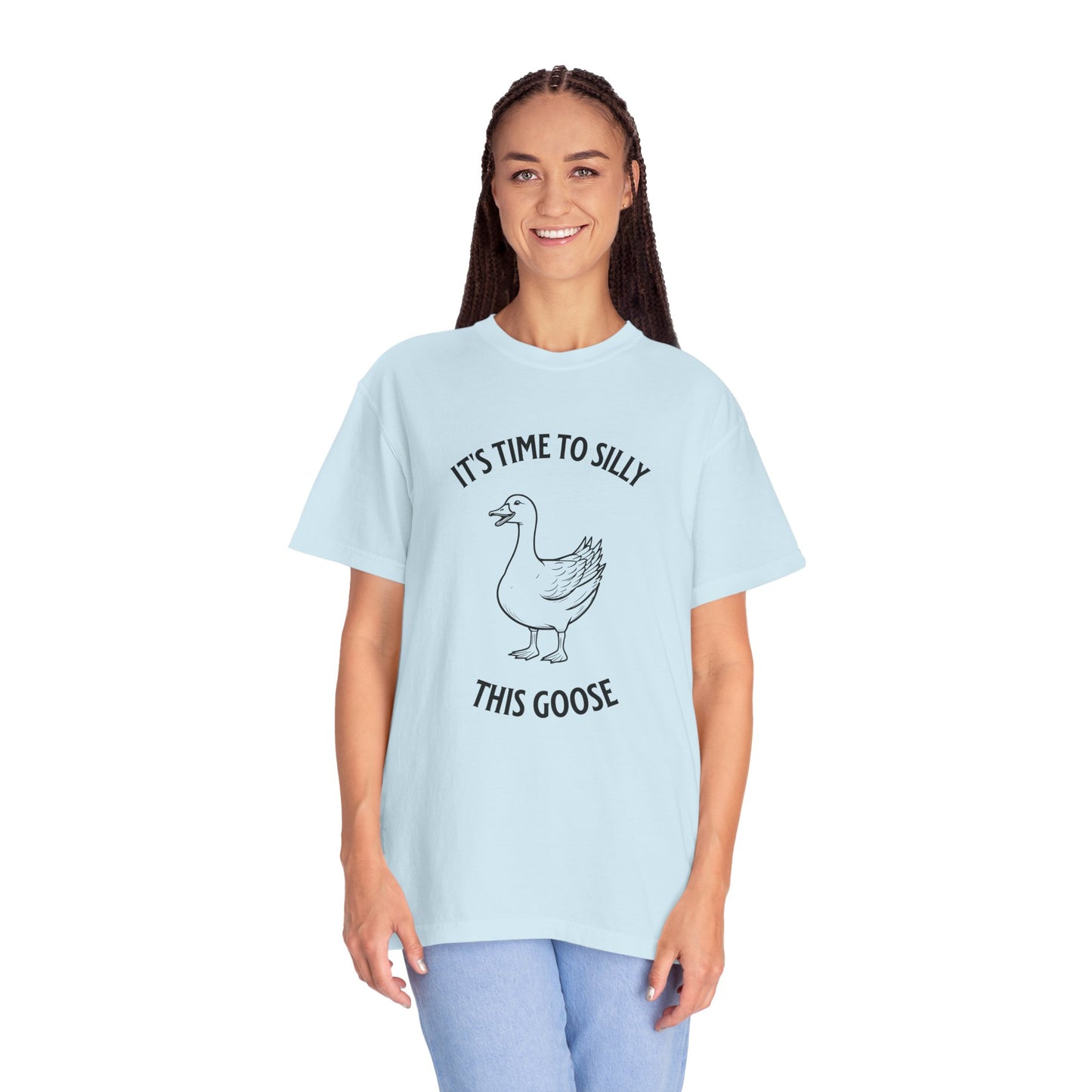 It's Time to Silly This Goose T-Shirt — Funny Goose Graphic Tee