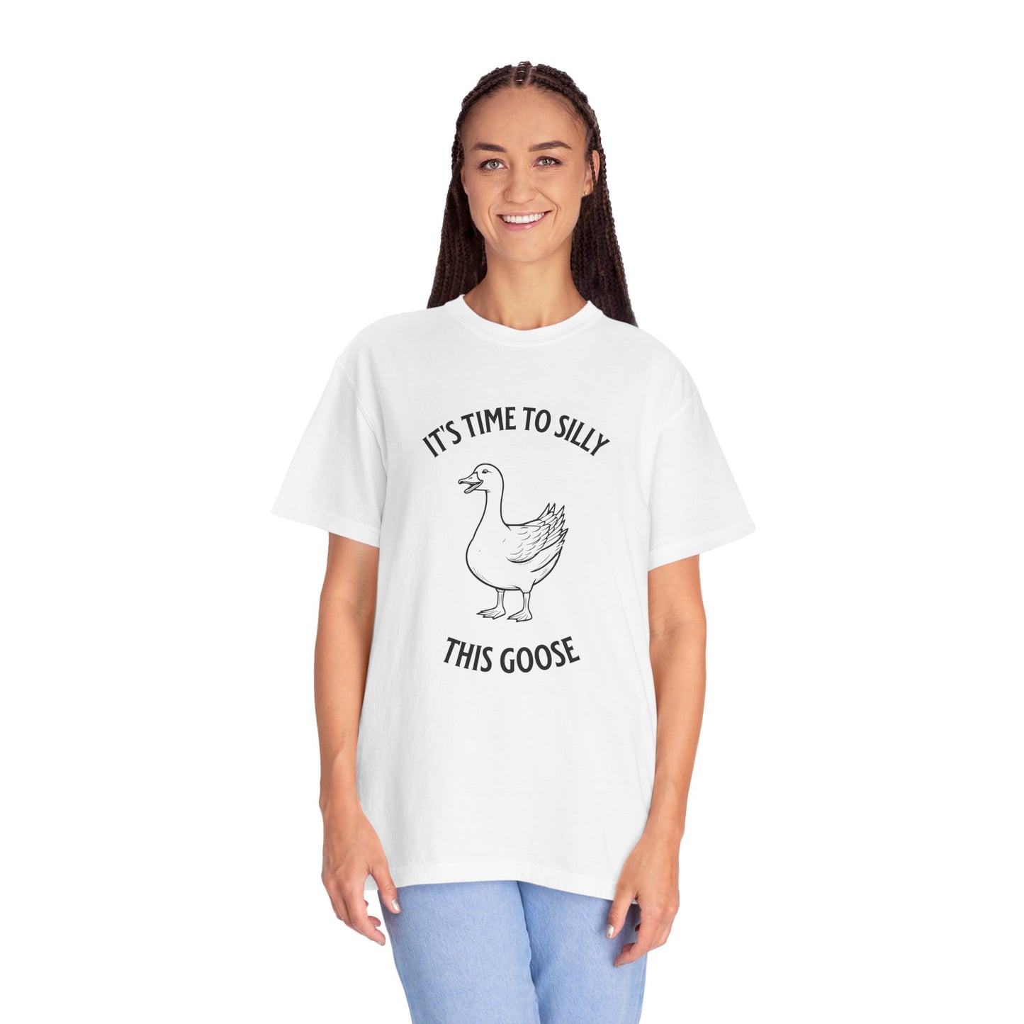 It's Time to Silly This Goose T-Shirt — Funny Goose Graphic Tee