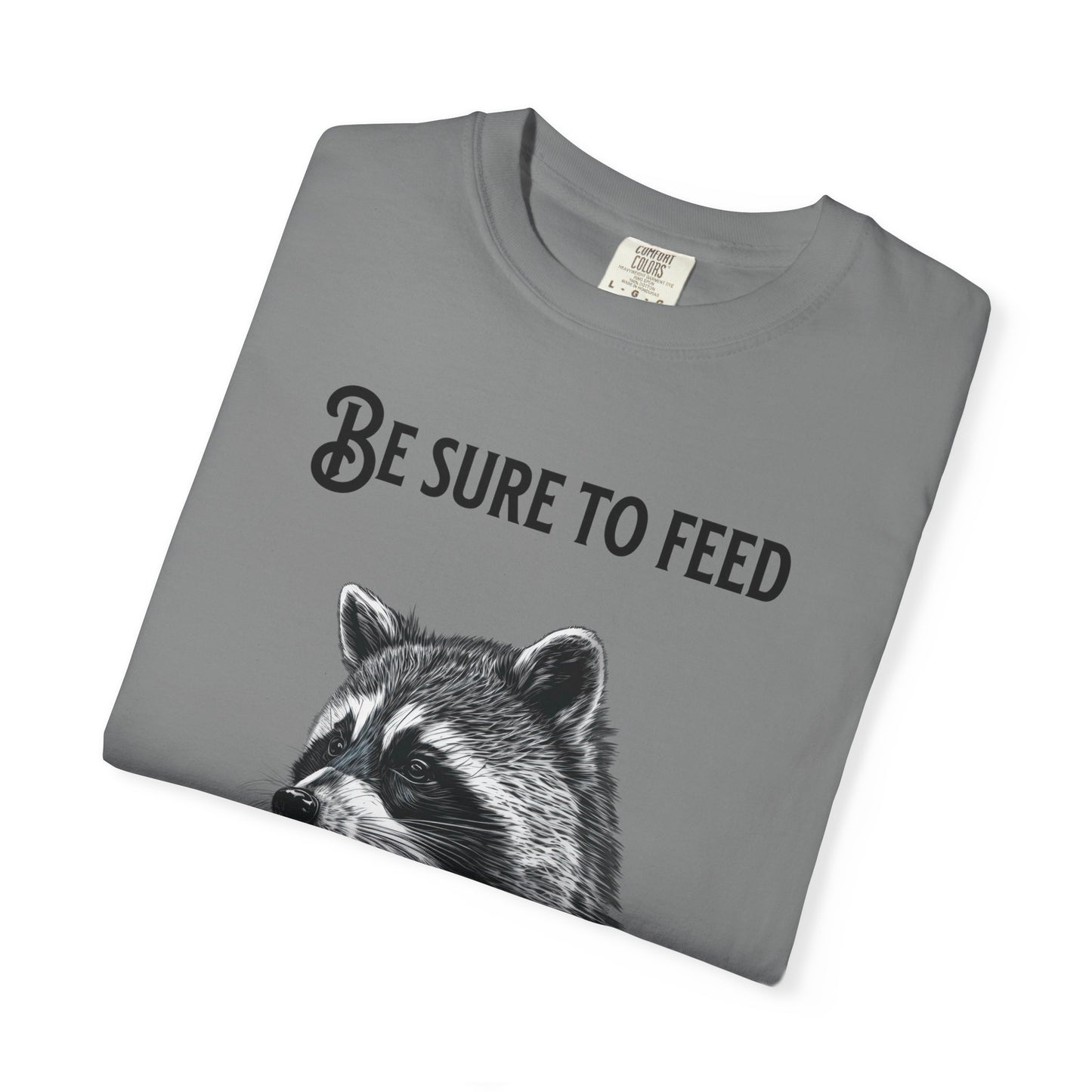 Be Sure to Feed the Locals T-Shirt — Raccoon Graphic Tee with "Hello, I'm Locals" Name Tag
