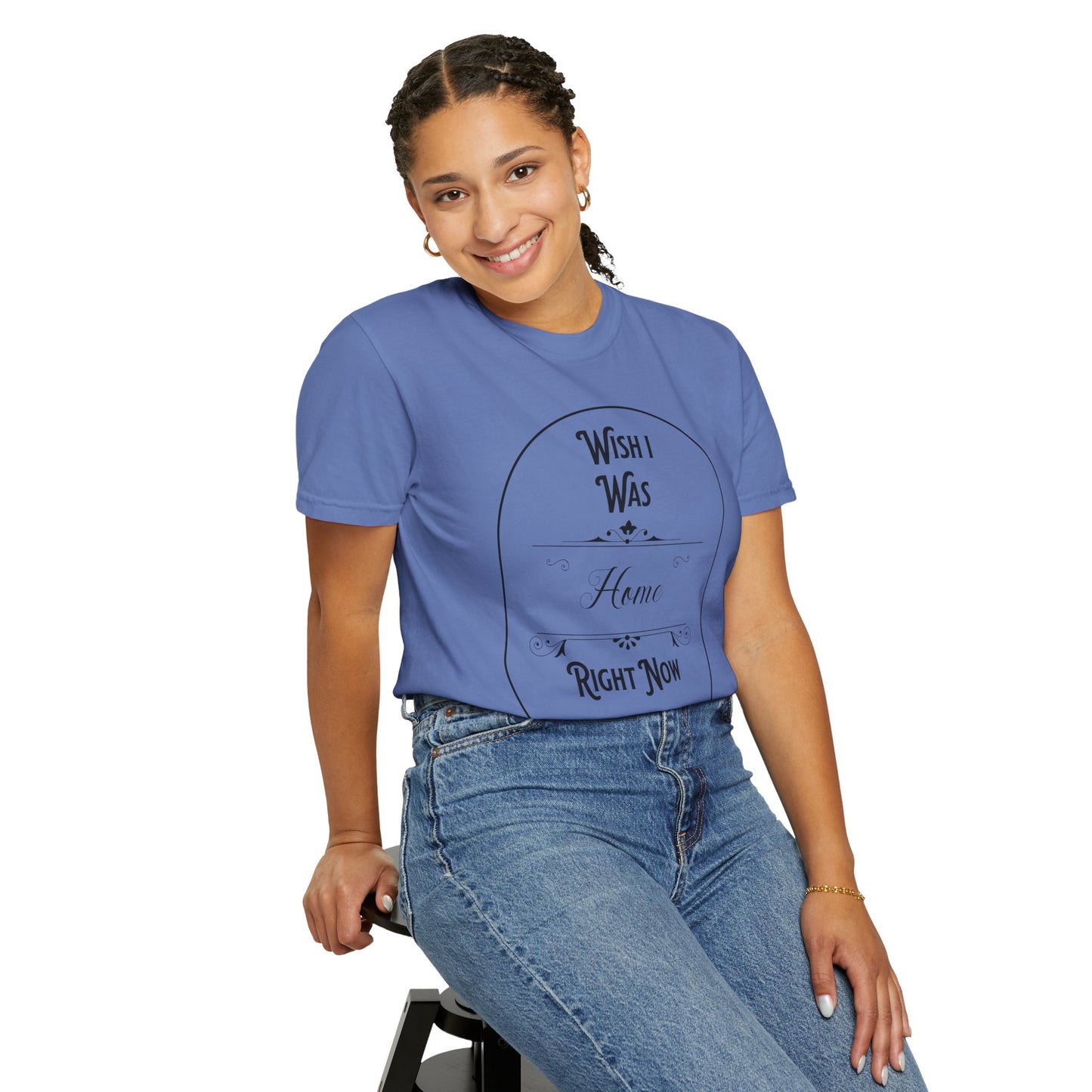 Wish I Was Home Right Now T-Shirt