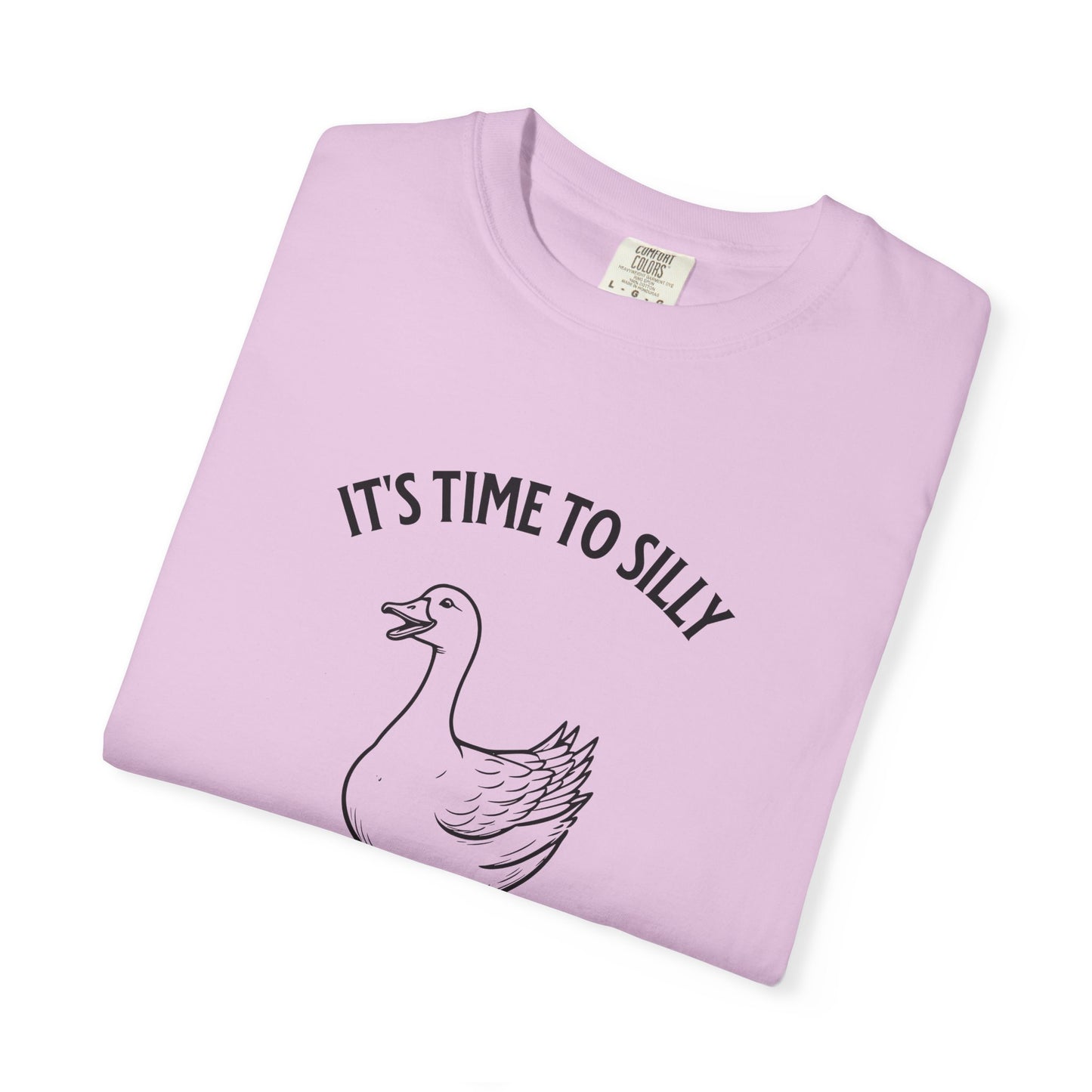 It's Time to Silly This Goose T-Shirt — Funny Goose Graphic Tee