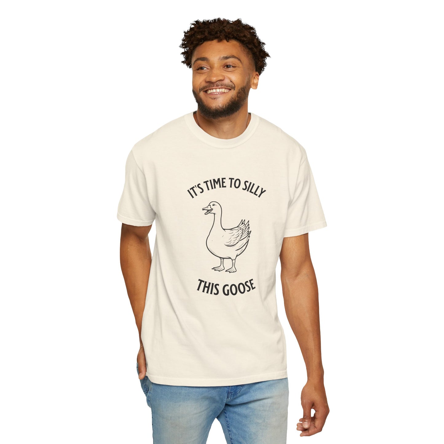 It's Time to Silly This Goose T-Shirt — Funny Goose Graphic Tee