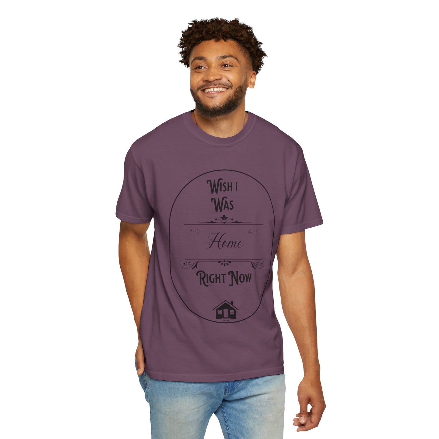 Wish I Was Home Right Now T-Shirt